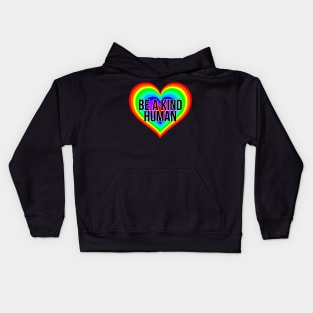 Be A Kind Human Rainbow Heart Kids Hoodie